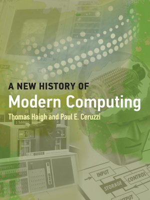 cover image of A New History of Modern Computing